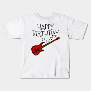 Bass Guitar Happy Birthday Bassist Musician (Red) Kids T-Shirt